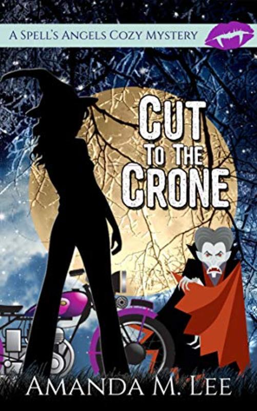 Book cover for "Cut to the Crone" by Amanda M. Lee