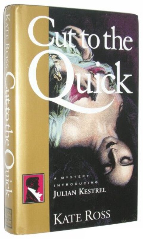 Book cover for "Cut to the Quick" by Kate Ross