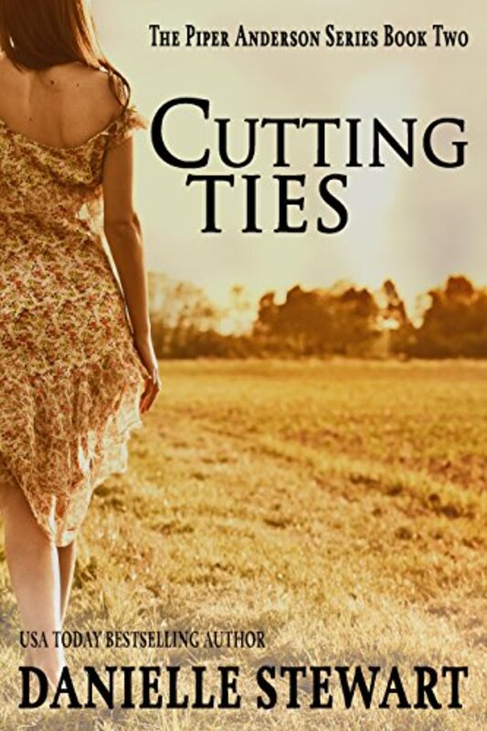 Book cover for "Cutting Ties" by Danielle Stewart