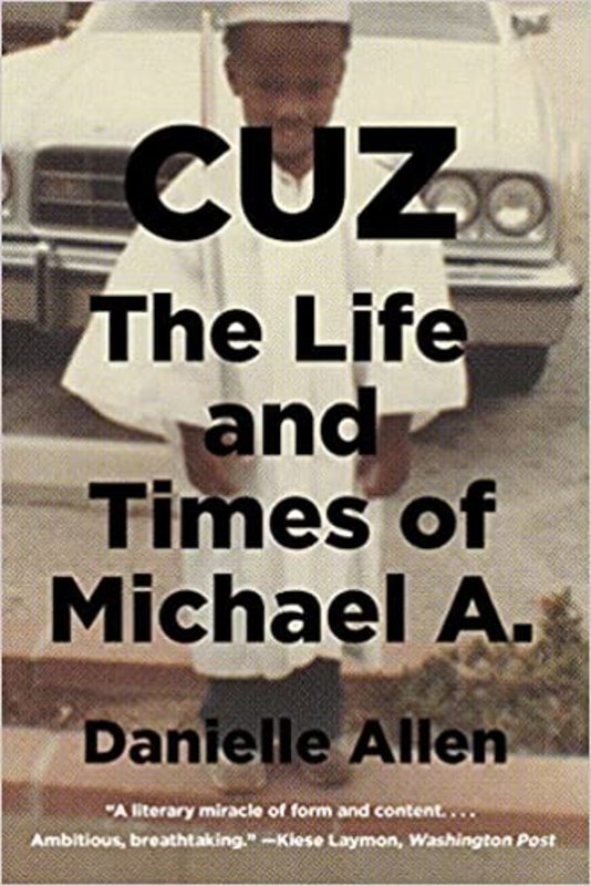 Book cover for "Cuz" by Danielle S. Allen