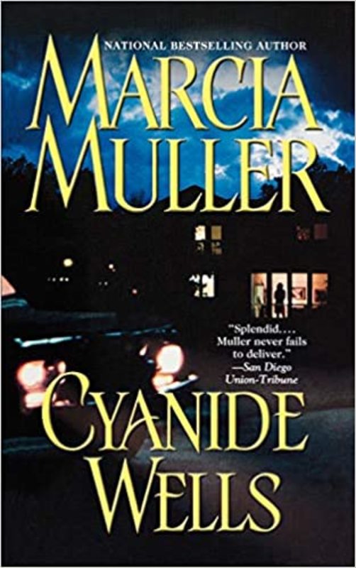 Book cover for "Cyanide Wells" by Marcia Muller