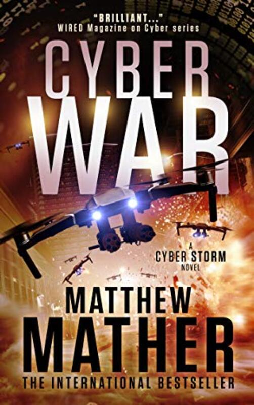 Book cover for "CyberWar" by Matthew Mather