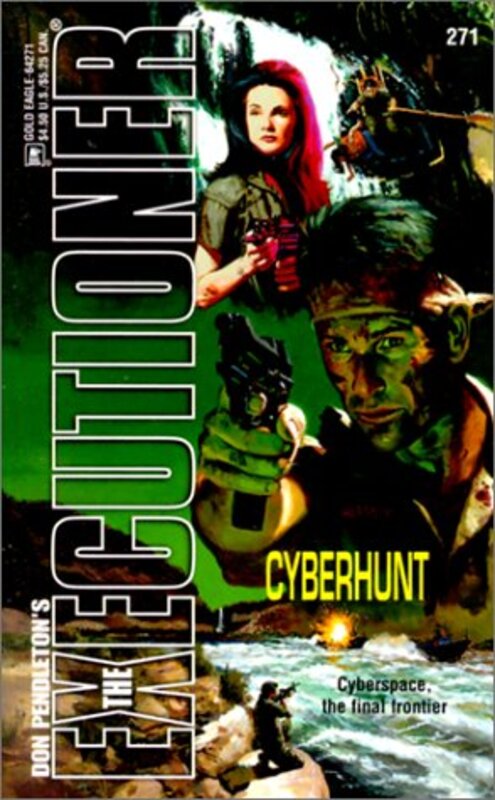 Book cover for "Cyberhunt" by Don Pendleton