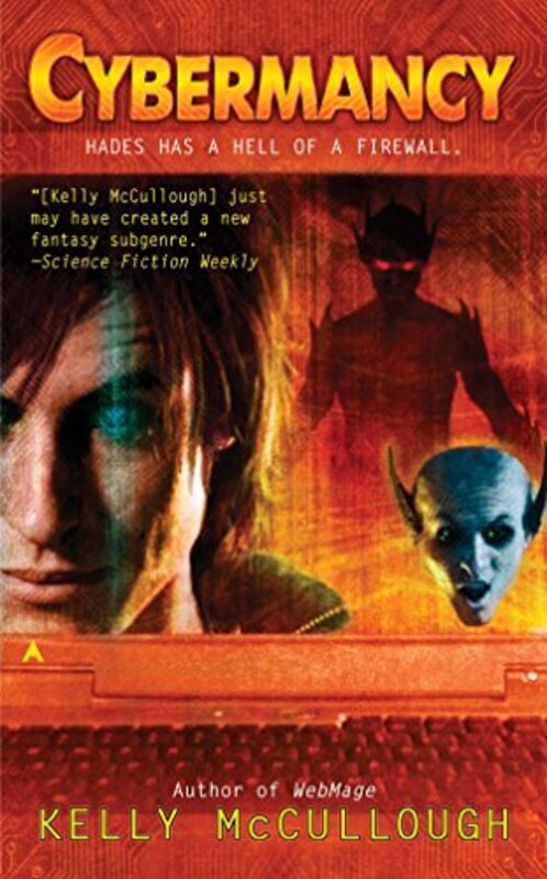 Book cover for "Cybermancy" by Kelly McCullough