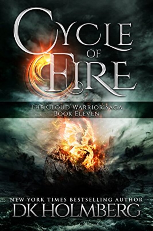 Book cover for "Cycle of Fire" by DK Holmberg