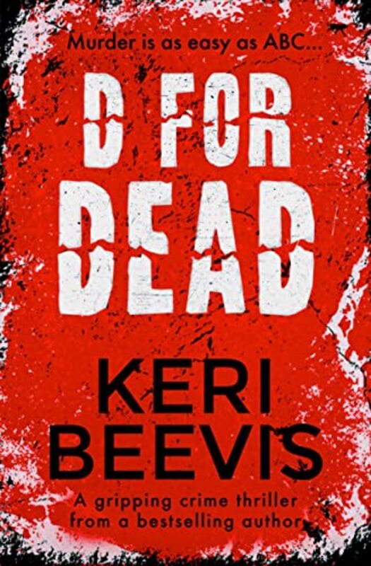 Book cover for "D For Dead" by Keri Beevis