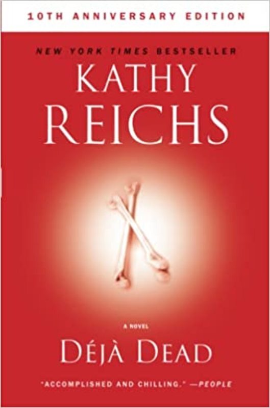 Book cover for "Déjà Dead" by Kathy Reichs