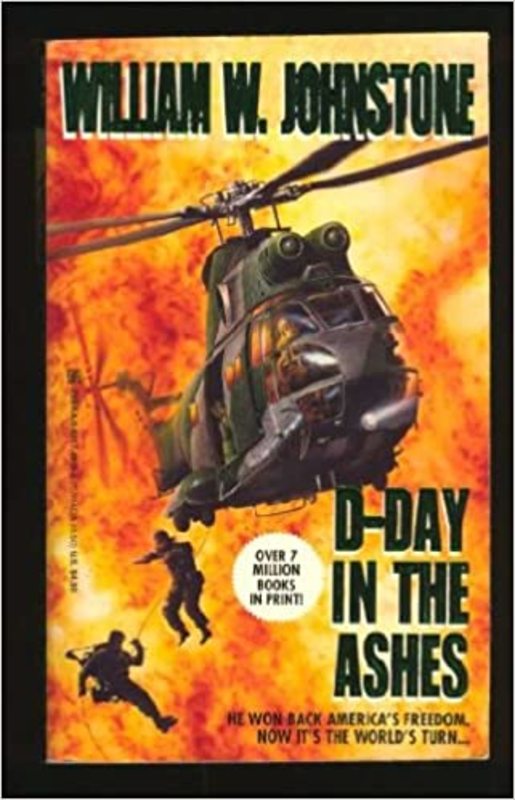 Book cover for "D-Day in the Ashes" by William W Johnstone