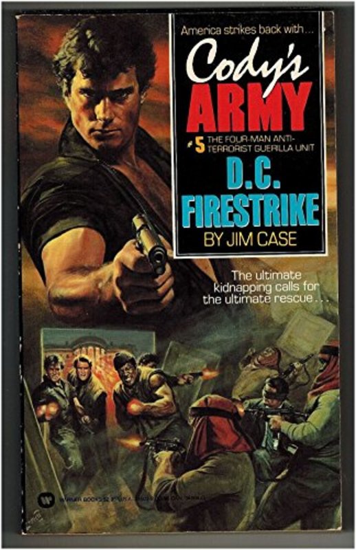 Book cover for "D.C. Firestrike" by Stephen Mertz