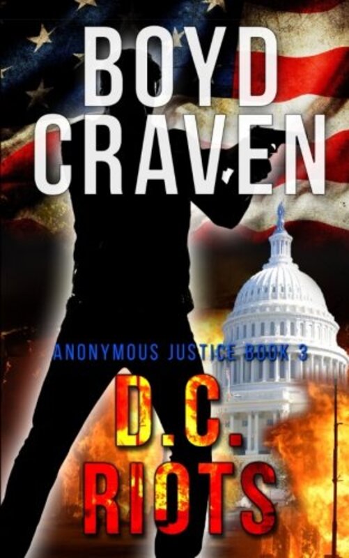 Book cover for "D.C. Riots" by Boyd Craven