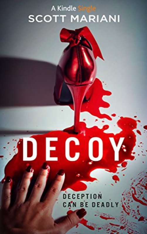Book cover for "DECOY" by Scott Mariani