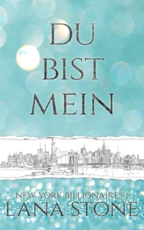 Book cover for "DU BIST MEIN" by Lana Stone