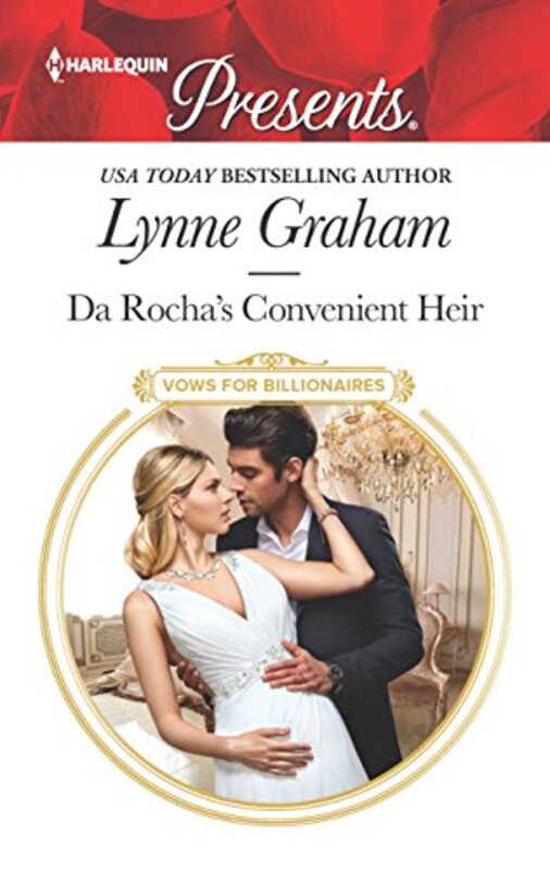 Book cover for "Da Rocha's Convenient Heir" by Lynne Graham