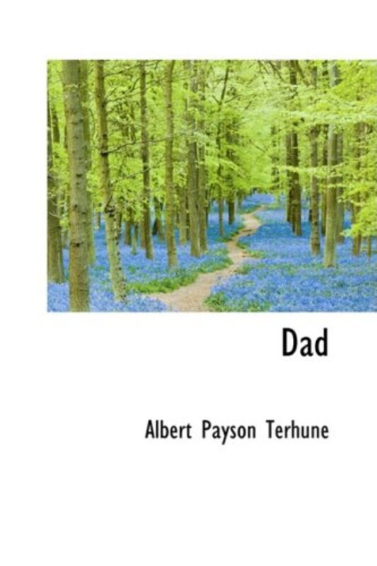Book cover for "Dad" by Albert Payson Terhune