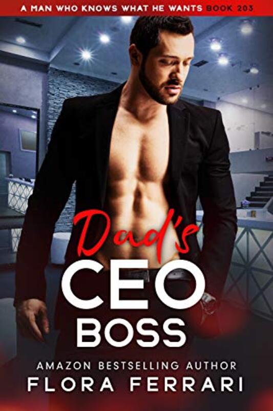 Book cover for "Dad's CEO Boss" by Flora Ferrari