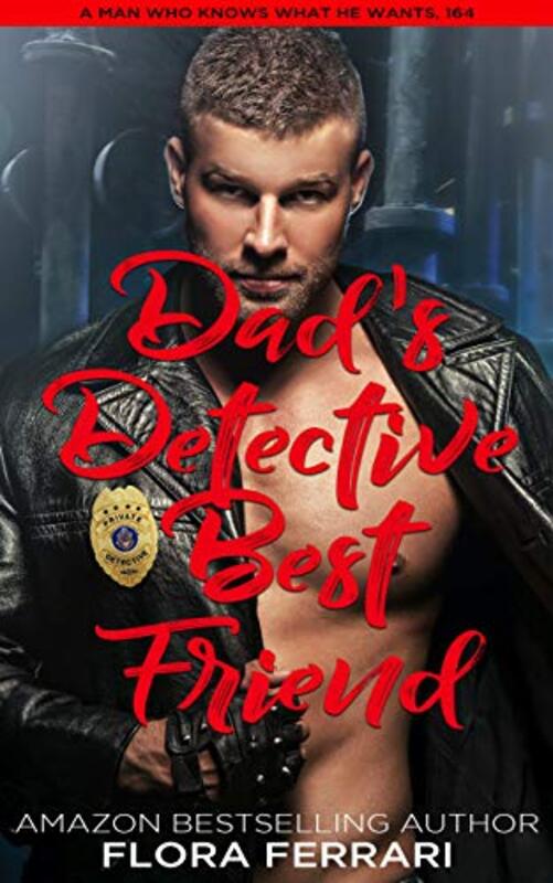 Book cover for "Dad's Detective Best Friend" by Flora Ferrari