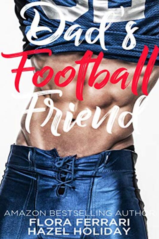Book cover for "Dad's Football Friend" by Flora Ferrari
