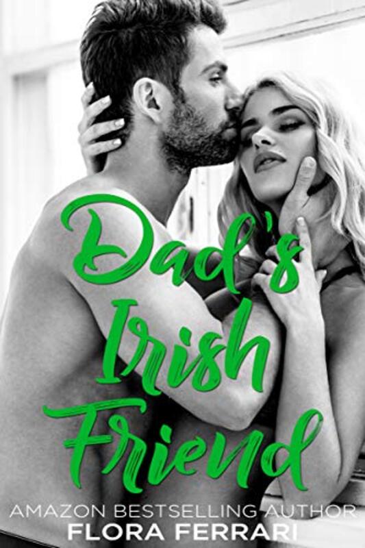 Book cover for "Dad's Irish Friend" by Flora Ferrari