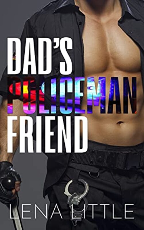 Book cover for "Dad's Policeman Friend" by Lena Little