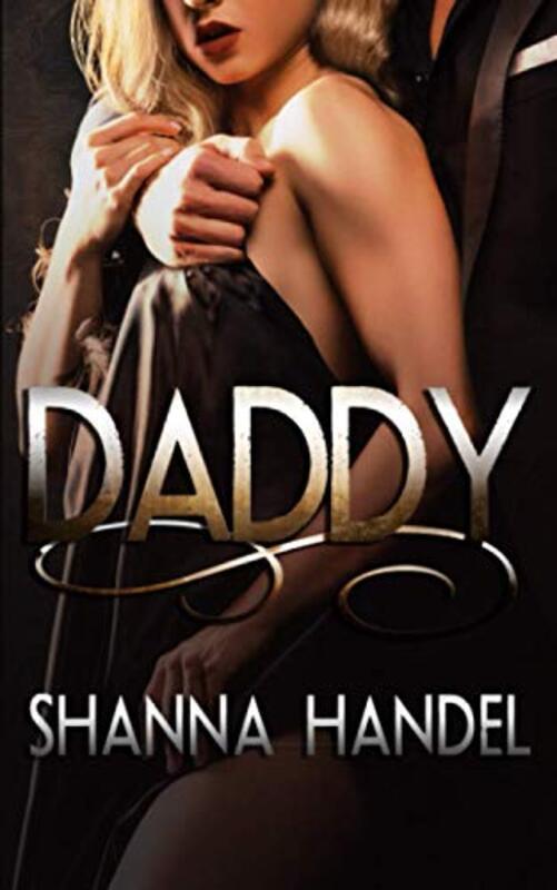 Book cover for "Daddy" by Shanna Handel