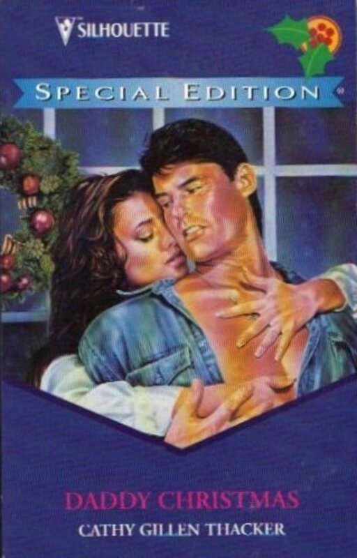 Book cover for "Daddy Christmas" by Cathy Gillen Thacker