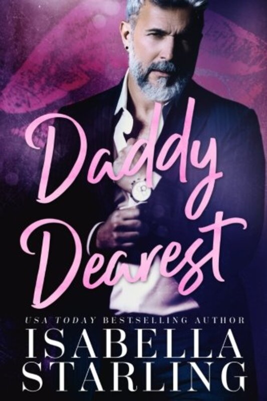 Book cover for "Daddy Dearest" by Isabella Starling