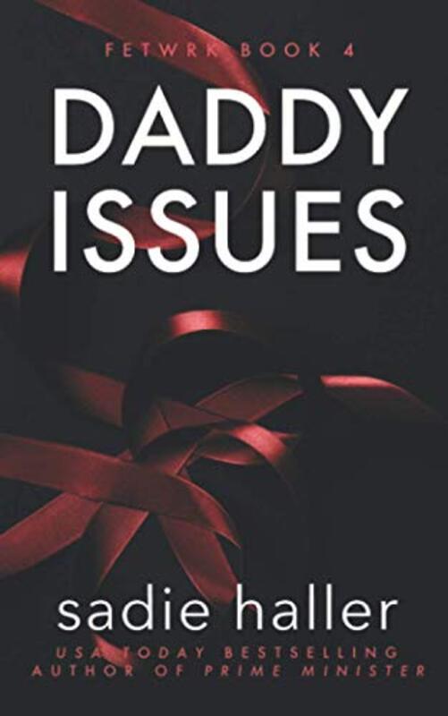 Book cover for "Daddy Issues" by Sadie Haller