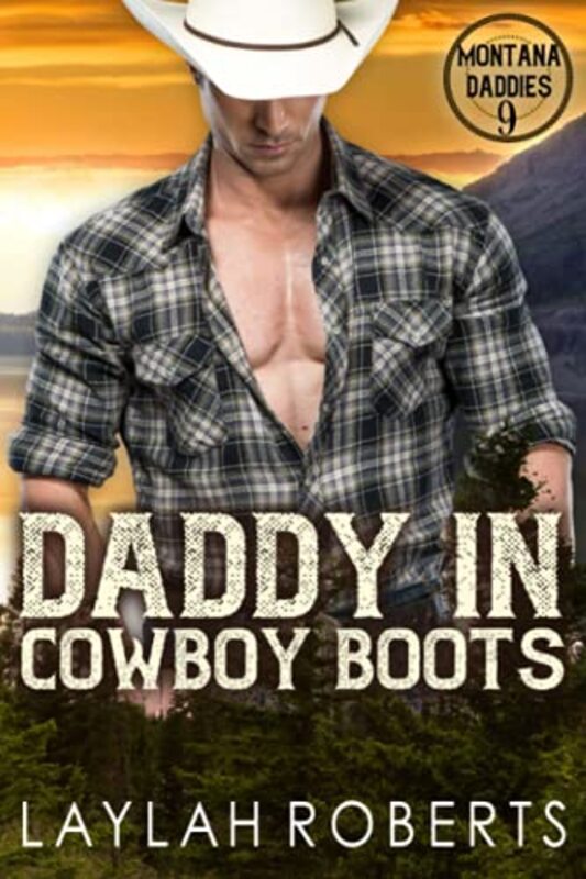 Book cover for "Daddy in Cowboy Boots" by Laylah Roberts