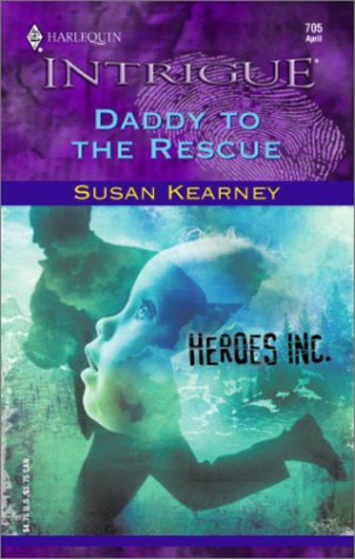 Book cover for "Daddy to the Rescue" by Susan Kearney