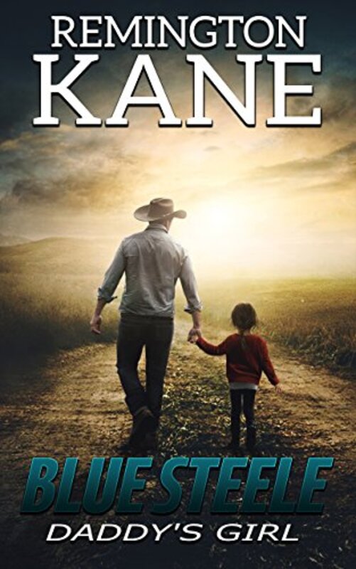 Book cover for "Daddy's Girl" by Remington Kane