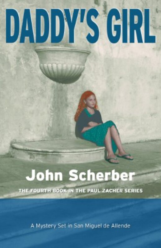 Book cover for "Daddy's Girl" by John Scherber