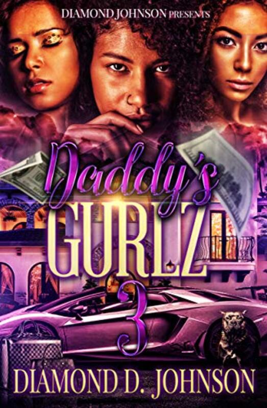 Book cover for "Daddy's Gurlz 3" by Diamond D Johnson