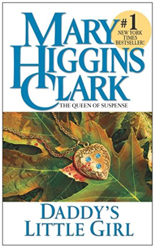 Book cover for "Daddy's Little Girl" by Mary Higgins Clark