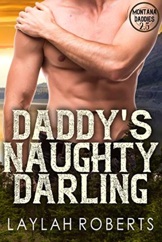 Book cover for "Daddy's Naughty Darling" by Laylah Roberts