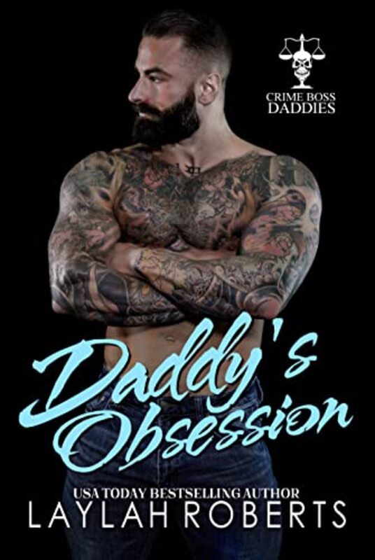 Book cover for "Daddy's Obsession" by Laylah Roberts