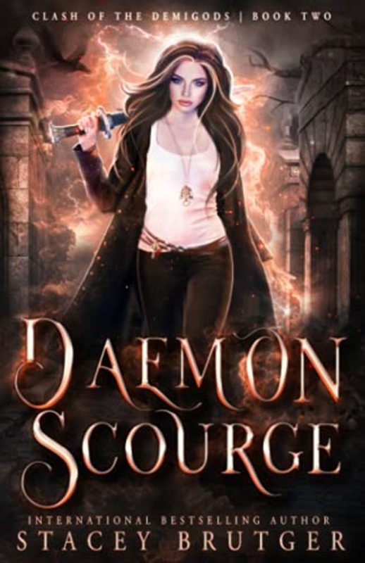 Book cover for "Daemon Scourge" by Stacey Brutger