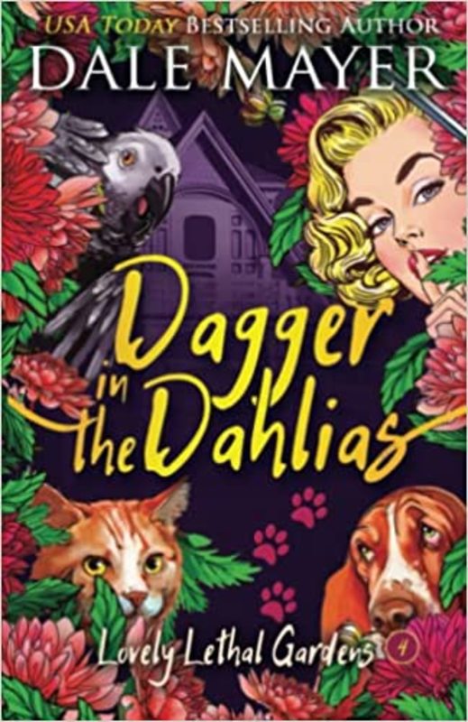 Book cover for "Dagger in the Dahlias" by Dale Mayer