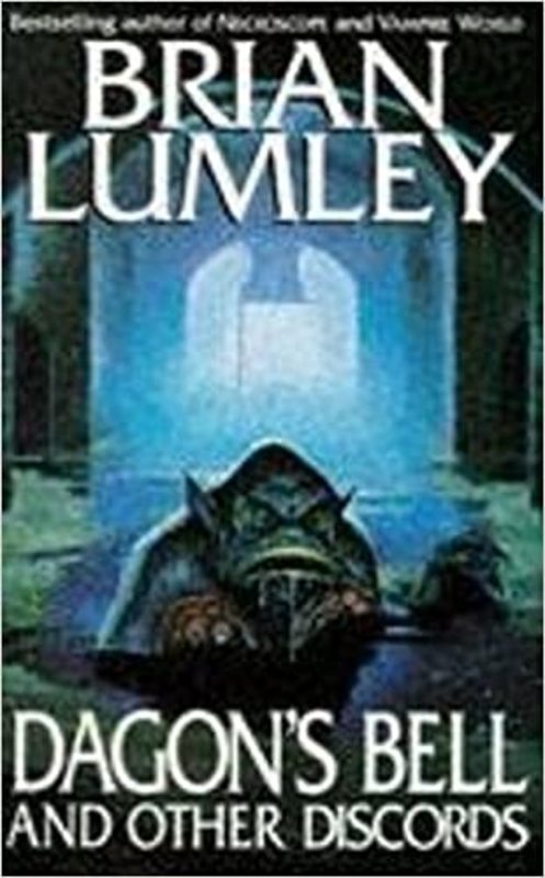 Book cover for "Dagon's Bell" by Brian Lumley