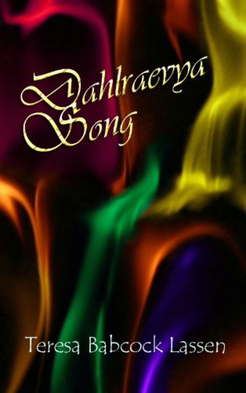 Book cover for "Dahlraevya Song" by Teresa Babcock Lassen