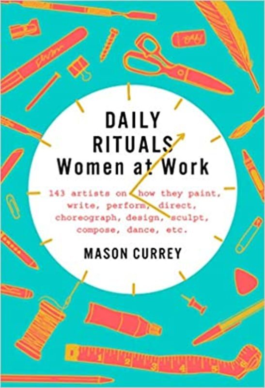 Book cover for "Daily Rituals" by Mason Currey