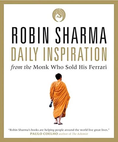 Book cover for "Daily Inspiration from The Monk Who Sold His Ferrari" by Robin S Sharma