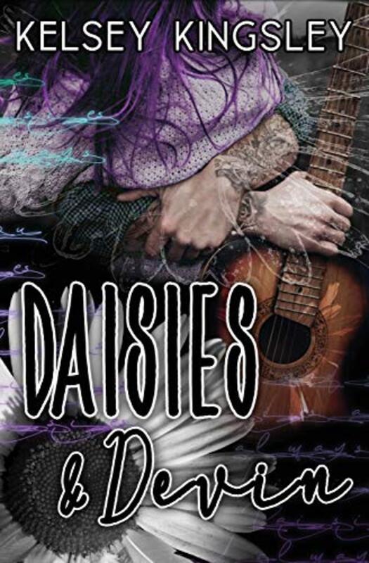 Book cover for "Daisies and Devin" by Kelsey Kingsley