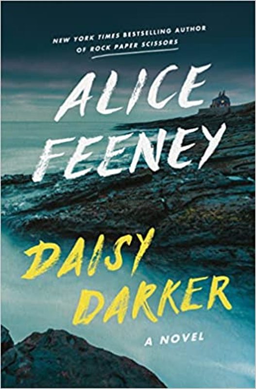 Book cover for "Daisy Darker" by Alice Feeney