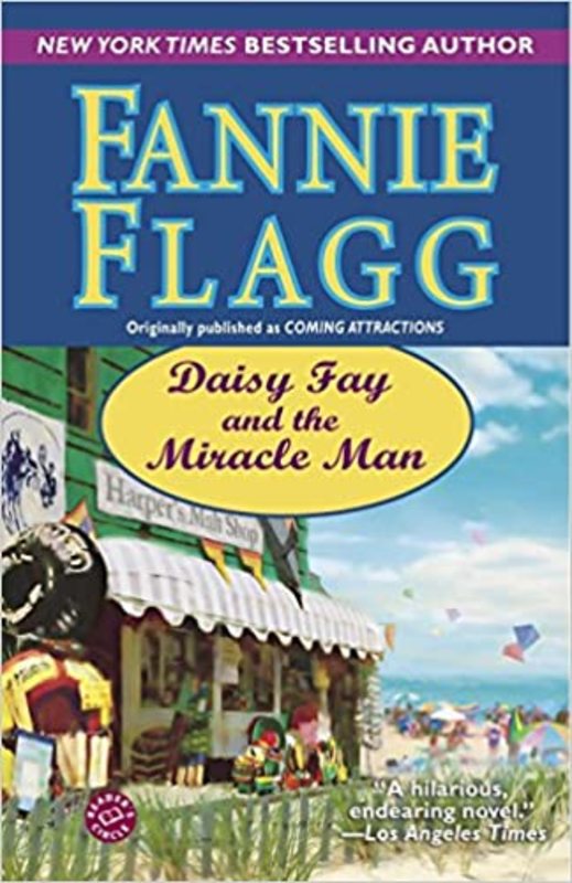 Book cover for "Daisy Fay And The Miracle Man" by Fannie Flagg