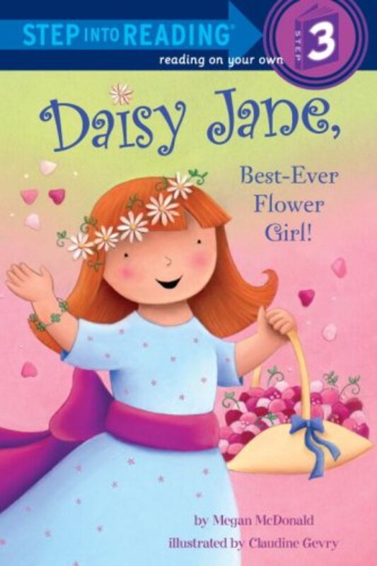 Book cover for "Daisy Jane, Best-Ever Flower Girl" by Megan McDonald