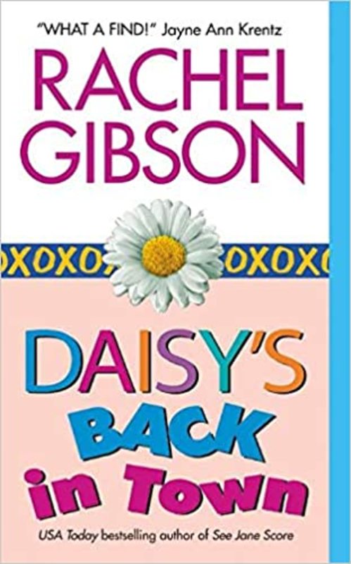 Book cover for "Daisy's Back in Town" by Rachel Gibson