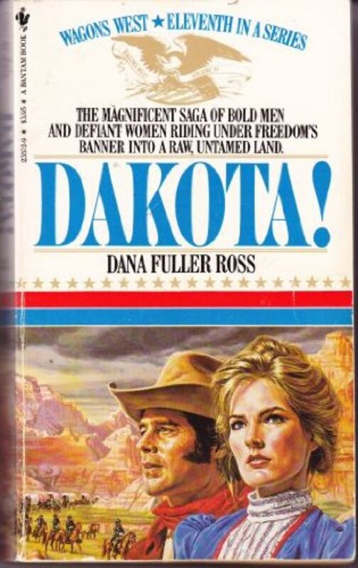 Book cover for "Dakota!" by Dana Fuller Ross
