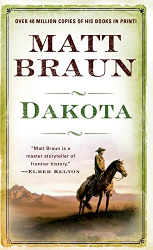 Book cover for "Dakota" by Matt Braun