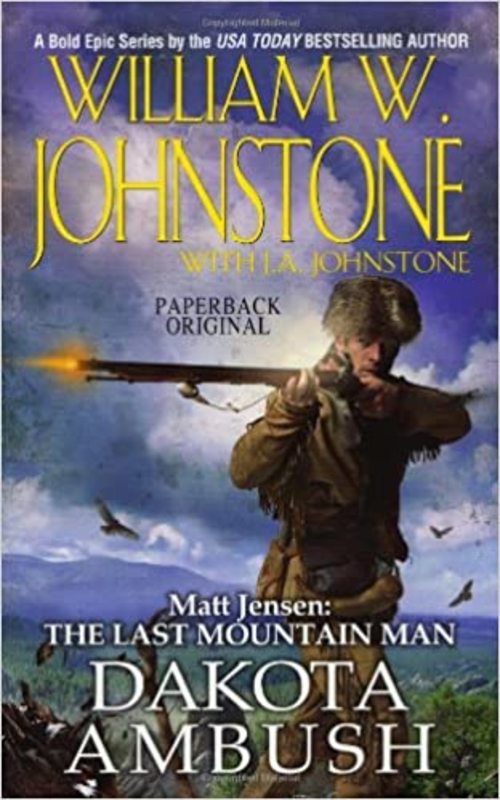 Book cover for "Dakota Ambush" by J A Johnstone