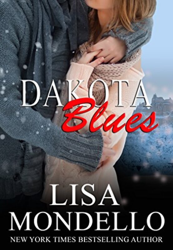 Book cover for "Dakota Blues" by Lisa Mondello